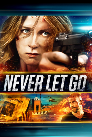 NEVER LET GO