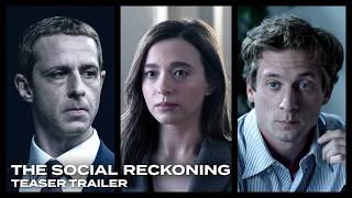 Video thumbnail for THE SOCIAL RECKONING <br/>Official Teaser Trailer