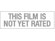 This film is not yet rated